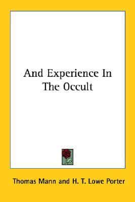 And Experience in the Occult