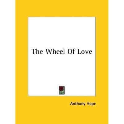 The Wheel Of Love