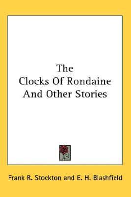 The Clocks Of Rondaine And Other Stories