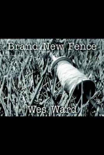 Brand New Fence