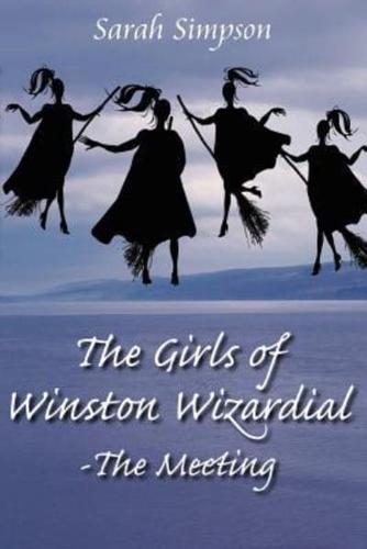 The Girls of Winston Wizardial-The Meeting