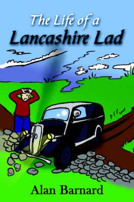The Life of a Lancashire Lad
