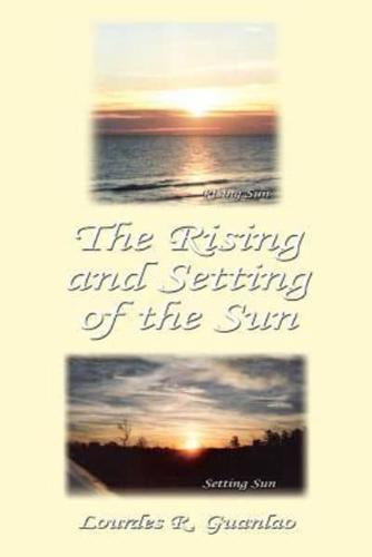 The Rising and Setting of the Sun