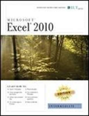 Excel 2010: Intermediate, First Look Edition, Instructor's Edition