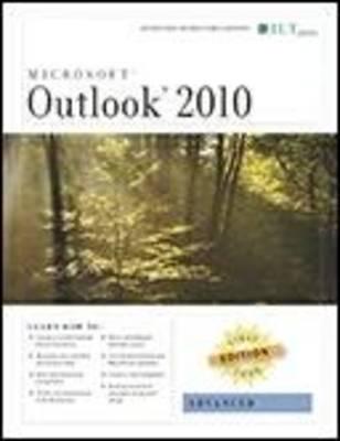 Outlook 2010: Advanced, First Look Edition, Instructor's Manual