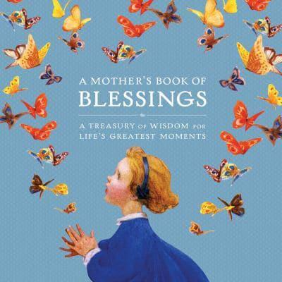 A Mother's Book of Blessings