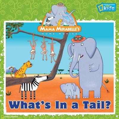 Mama Mirabelle: What's in a Tail?