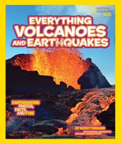 Everything Volcanoes & Earthquakes