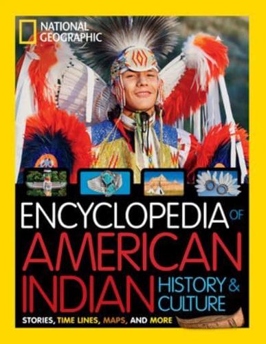 Encyclopedia of American Indian History & Culture
