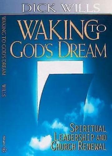 Waking to God's Dream