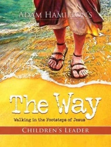 The Way: Children's Leader