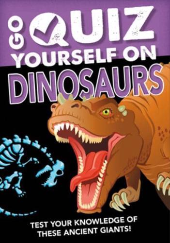 Go Quiz Yourself on Dinosaurs