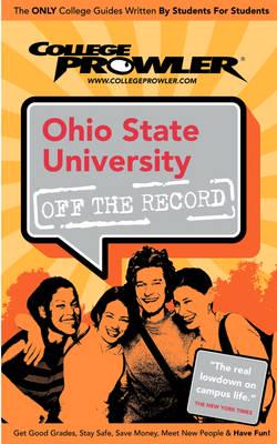 College Prowler Ohio State University Off the Record