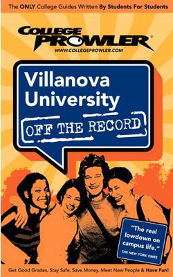 College Prowler Villanova University Off the Record