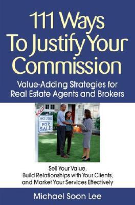 111 Ways to Justify Your Commission