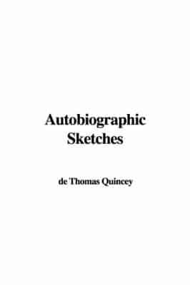 Autobiographic Sketches