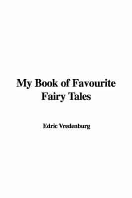 My Book of Favourite Fairy Tales