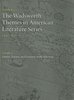 Wadsworth Themes American Literature Series, 1492-1820