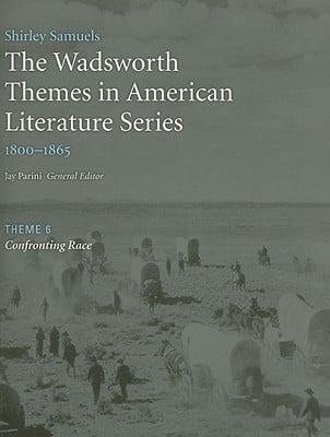 The Wadsworth Themes American Literature Series, 1800-1865