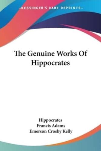 The Genuine Works Of Hippocrates