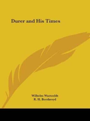 Durer and His Times