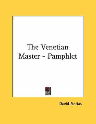 The Venetian Master