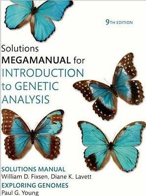 Solutions Manual for Introduction to Genetic Analysis