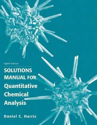 Quantitative Chemical Analysis Solution Manual