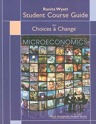 Choices & Change Microeconomics