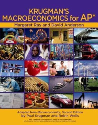 Krugman's Macroeconomics for Ap* & Economics by Example