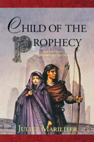 Child of the Prophecy