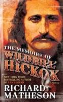 Memoirs of Wild Bill Hickok