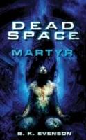 Dead Space: Martyr