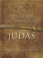 Gospel According to Judas by Benjamin Iscariot