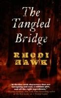 The tangled bridge