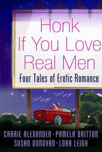 Honk if you love real men
