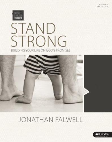 Bible Studies for Life: Stand Strong - Bible Study Book