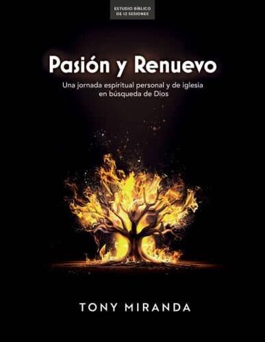 Pasión Y Renuevo - Estudio Bíblico