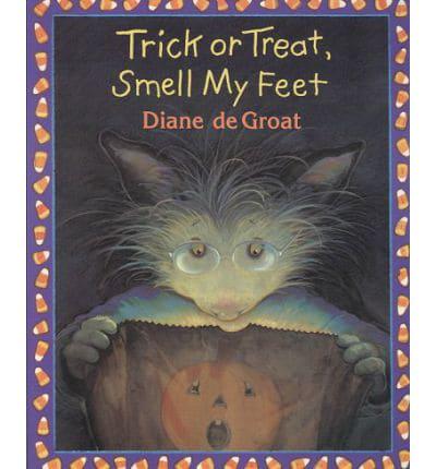 Trick or Treat, Smell My Feet (1 Paperback/1 CD)