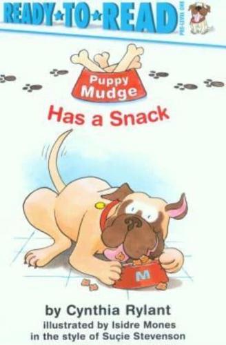 Puppy Mudge Has a Snack (4 Paperback/1 CD)