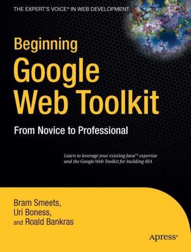 Beginning Google Web Toolkit