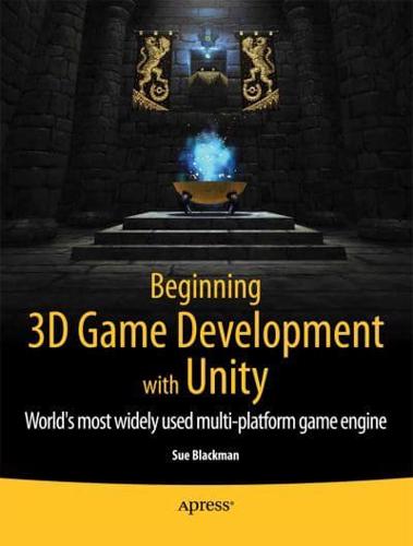 Beginning 3D Game Development With Unity