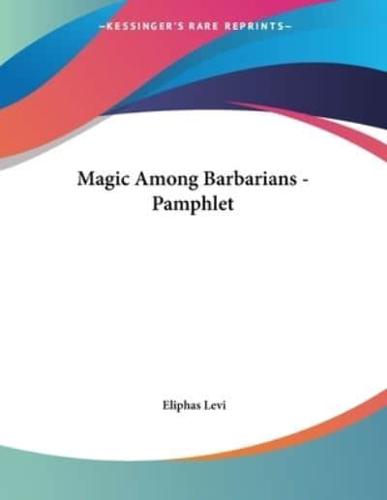 Magic Among Barbarians - Pamphlet