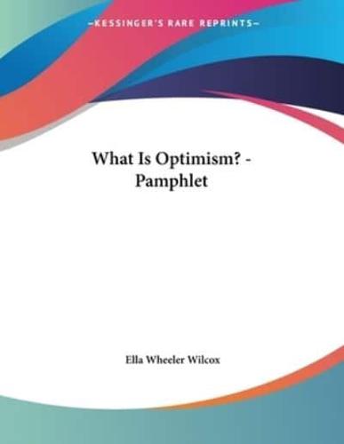What Is Optimism? - Pamphlet