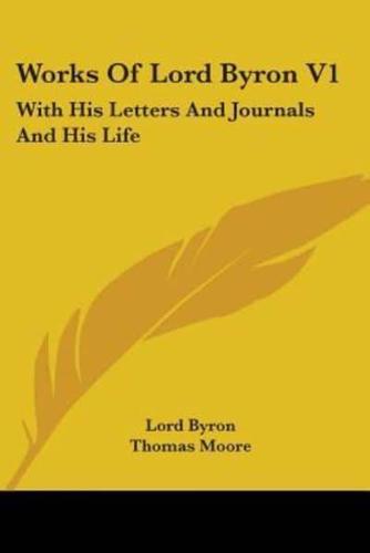 Works Of Lord Byron V1