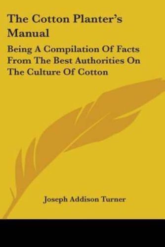 The Cotton Planter's Manual