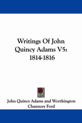 Writings of John Quincy Adams