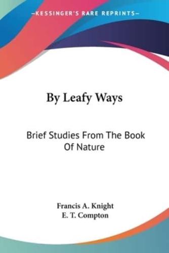 By Leafy Ways