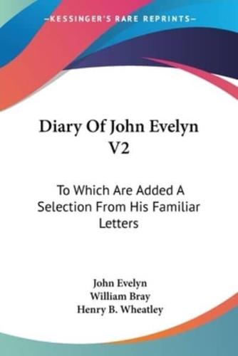 Diary Of John Evelyn V2