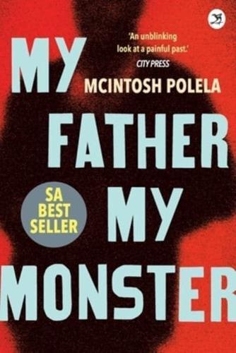 My Father My Monster
